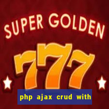 php ajax crud with datatables and bootstrap modals